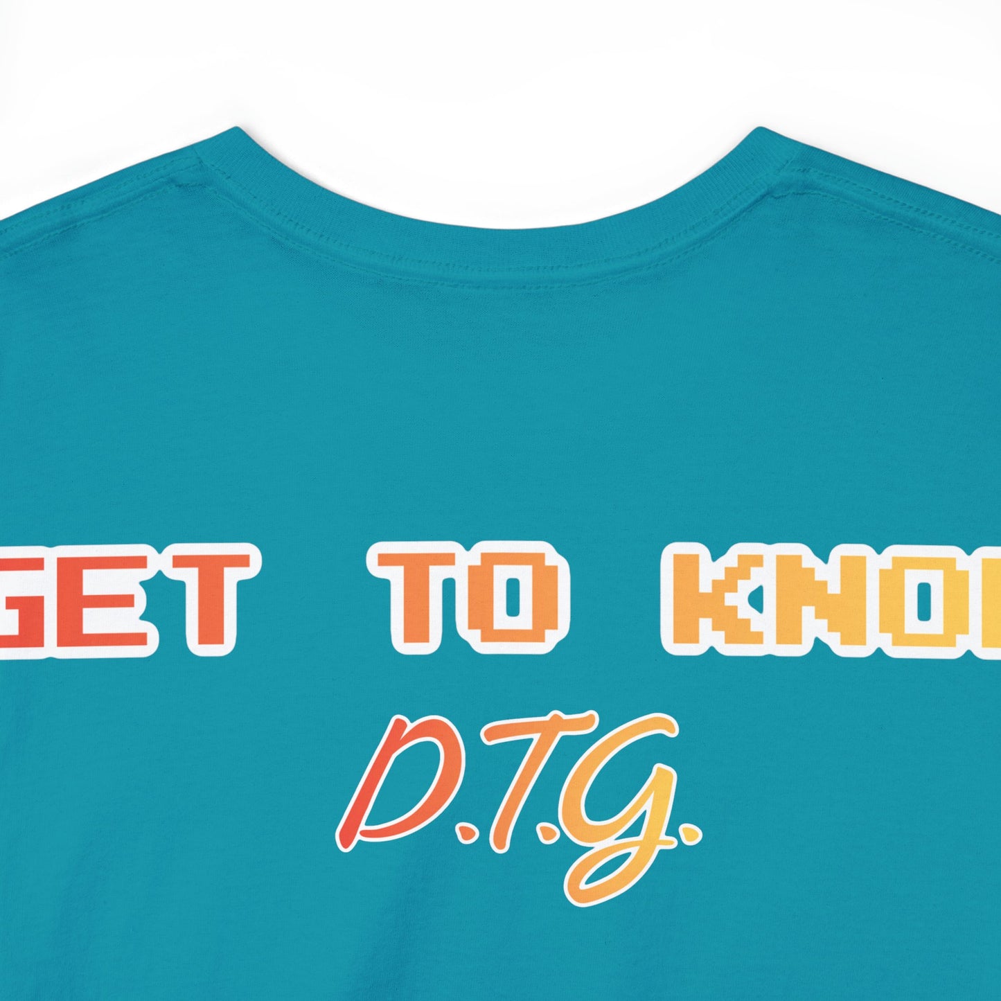 GET TO KNOW- Unisex Heavy Cotton Tee