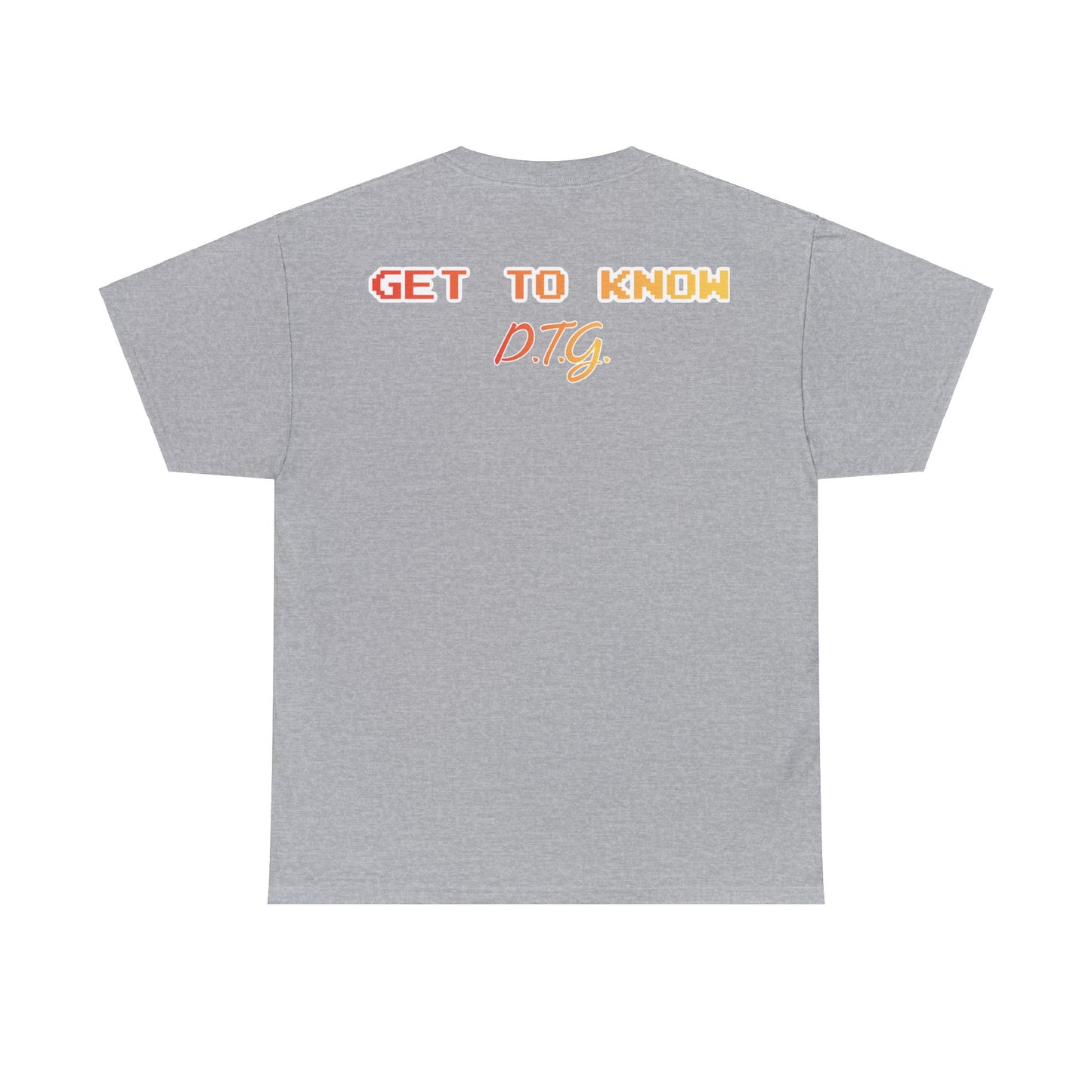 GET TO KNOW- Unisex Heavy Cotton Tee